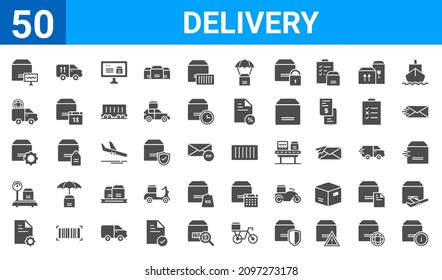 set of 50 delivery web icons. filled glyph icons such as delivery info,delivery monitor,inspection,weight,delivery tings,logistic,side up,container. vector illustration