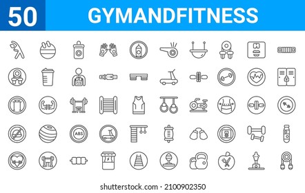 set of 50 gymandfitness web icons. outline thin line icons such as grip,exercise,gym,no fast food,horizontal bar,rope,fitness ball,gymnastic rings. vector illustration