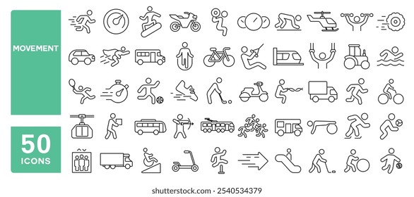 Set of 50 line icons related to movement, dynamic, motion, run, walk, activity, speed, sport, person, vehicle, step, Editable stroke. Vector illustration