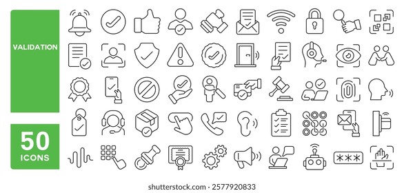 Set of 50 line icons related to validation, access, approval, identity, check, certified, accept, security, warranty, license, guarantee, permission, Editable stroke. Vector illustration