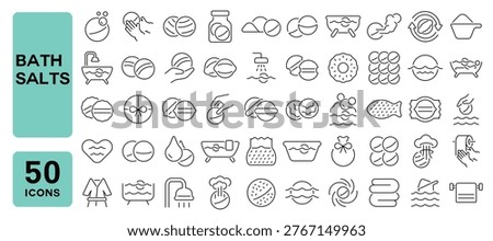 Set of 50 line icons related to bath salts, shower salts, bath bomb, bathtub salts, bomb salts, Editable stroke. Vector illustration