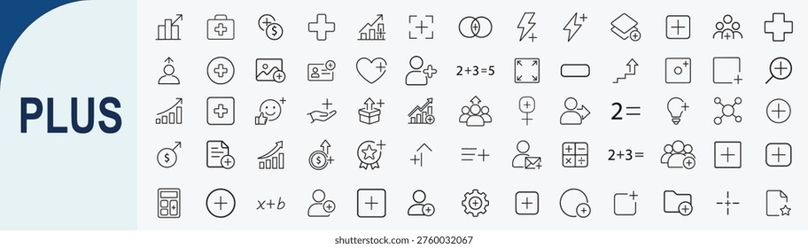 Set of 50 Modern Outline Plus Icons and Positive Growth Illustrations for Add Action Interface Design and Business Progress Visuals