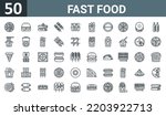 set of 50 outline web fast food icons such as pizza, burger, pancake, fish, chicken, french fries, pie vector thin icons for report, presentation, diagram, web design, mobile app.
