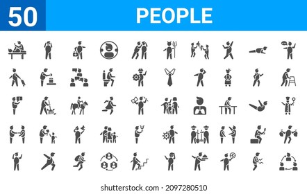 set of 50 people web icons. filled glyph icons such as relations,chiropractic,phone assistance,meeting date,businessman with financial message about dollar,elegant man with suitcase,surprised