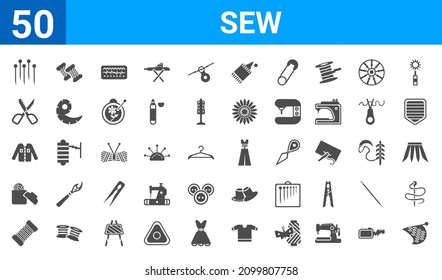 set of 50 sew web icons. filled glyph icons such as knit,pin,hand craft,sewing basket,clothing,pinking shears,spool of thread,styling. vector illustration