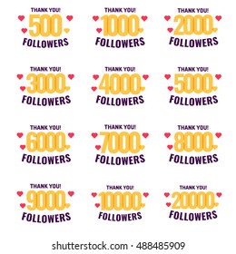 Set of 500, 1000, 2000, 3000, 4000, 5000, 6000, 7000, 8000, 9000, 10000, 20000 followers. Flat vector icon design illustration on white background. Can be used business company for social media.