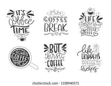 Set of 6 coffee lettering typography designs. Hand drawn lettering phrase. Modern motivating calligraphy decor. Scrapbooking or journaling card with quote.