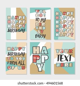 Set of 6 cute creative cards templates with Happy birthday theme design. Hand Drawn card for birthday, anniversary, party invitations, scrapbooking. Vector illustration.