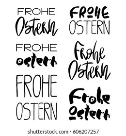 Set of 6 decorative handdrawn lettering. Modern ink calligraphy. Happy Easter in german. Handwritten black phrases isolated on white background. Vector elements for greeting card and decor