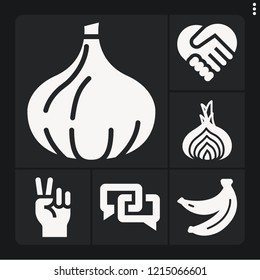 Set of 6 group filled icons such as bananas, shallot, garlic, hand, chat