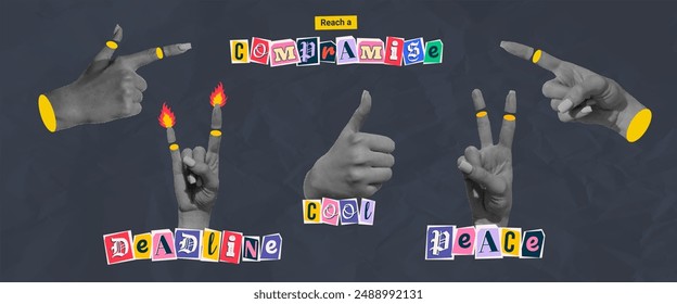 Set of 6 halftone collage gesture hands with blackmail letter phrases. Deadline, cool, peace and compromise idea design concepts. Wrinkled paper effect. Advertising and promotional elements.