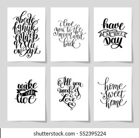 set of 6 hand written lettering positive inspirational quote posters about life A4 format, modern calligraphy vector illustration collection