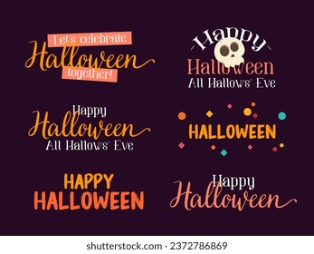 Set of 6 Happy Halloween colorful festive typography designs. Vector illustration in flat cartoon style