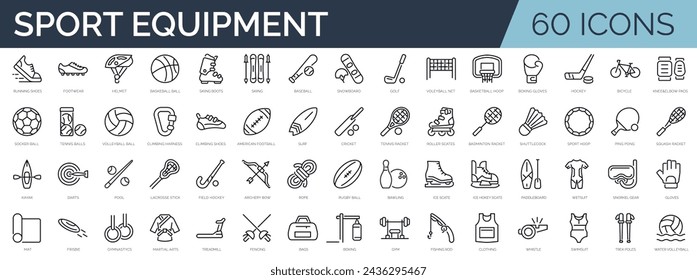 Set of 60 outline icons related to sport equipment. Linear icon collection. Editable stroke. Vector illustration