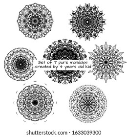 Set of 7 pure mandalas created by 4 years old kid. Pure, virgin. kind mandala