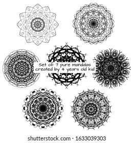 Set of 7 pure mandalas created by 4 years old kid. Pure, virgin. kind mandala