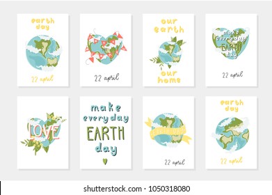 Set of 8 cute ready-to-use gift ecology postcards with the earth, ribons, lettering, flowers. Happy Earth day posters. Go green. Vector illustration.