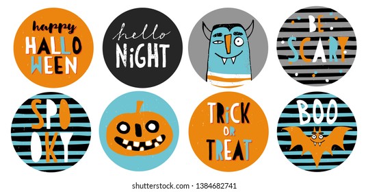 Set of 8 Halloween Party Round Shape Vector Toppers. Funny Dracula, Scary Pumpkin and Cute Bat. Handrwitten Colorful Trick or Treat, Spooky, Be Scary and Happy Halloween. Lovely Grunge Halloween Art.