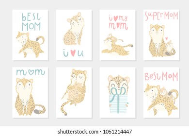 Set with 8 ready to use poster for mother's day. Cute mother leopard with her child. Vector illustration with cute animals and lettering. Postcard, poster, invitation design. Love. Happy Mothers' Day!