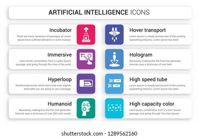 Set of 8 white artificial intelligence icons such as Incubator, Immersive, Hyperloop, Humanoid, Hover transport, Hologram isolated on colorful background