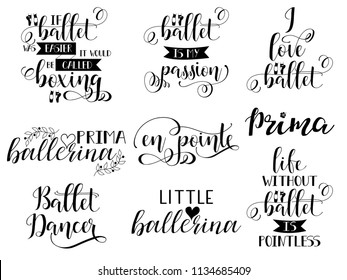 set of 9 ballet hand lettering. Modern calligraphy. Great for dance studio decor, merch, apparel design. vector illustration.