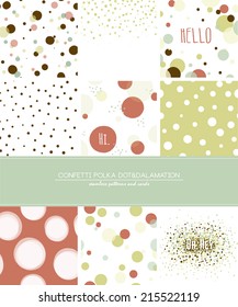 A set of 9 Confetti, Polka Dot and Dalmatian seamless patterns and greeting cards with space for your text. Pastel trendy style. 