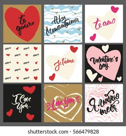 Set of 9 greeting cards and textures for valentine's day or wedding. Colorful vector ink lettering: "te quiero", "je t'aime", "amour" and love quotes any different languages.