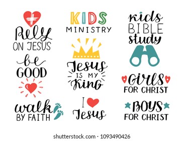 Set of 9 Hand lettering christian quotes Jesus is my king,Rely, Kids bible study, Be good, Girls, Boys, Walk by faith, Kids ministry . Biblical background.Sunday school. Scripture print. Quote