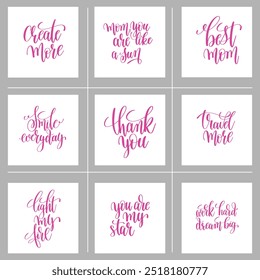 Conjunto de 9 inscripciones de letras de mano Motivación e inspiración Citas positivas Diseño y tarjeta de felicitación de vacaciones, Ilustración vectorial de caligrafía Gran colección