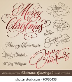 SET of 9 hand-lettered CHRISTMAS and NEW YEARS GREETINGS -- handmade calligraphy, vector (eps8)