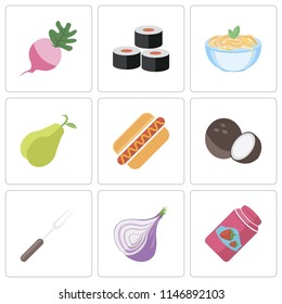 Set Of 9 simple editable icons such as Jam, Onion, Fork, Coconut, Hot dog, Pear, Pasta, Sushi, Radish, can be used for mobile, pixel perfect vector icon pack