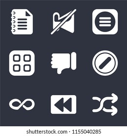 Set Of 9 simple icons such as Shuffle, Rewind, Infinity, Forbidden, Dislike, Menu, Muted, Notepad, can be used for mobile, pixel perfect vector icon pack on black background