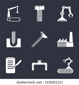 Set Of 9 simple icons such as Conveyor, Pipe, Planing, Factory, Screw, Drill, Industrial robot, Bolt, Robotic arm, can be used for mobile, pixel perfect vector icon pack on black background