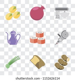 Set Of 9 simple transparency icons such as Potatoes, Bread, Chives, Grinder, Sushi, Teapot, Mixer, Pomegranate, Pistachio, can be used for mobile, pixel perfect vector icon pack on transparent