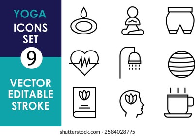 A set of 9 yoga-related vector icons in black outline style, including meditation, tea, shower, book, lotus, heartbeat, striped ball, shorts, and water droplet