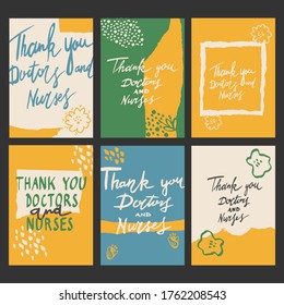 Set of A5 format colorful hand drawing cards - THANK YOU DOCTORS AND NURSES. Handwritten vector phrases for prints, greeting posters, banners, thank you cards. White isolated background. Lettering.