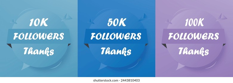 Set of abstract 3d beige, different color circle frame design. 10k, 50k, 100k thankyou followers label badge moderate blue, strong blue and desaturated violet theme. Vector greeting artwork. EPS 10