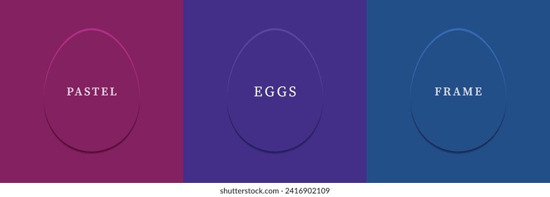 Set of abstract 3D eggs shape frames design. Elements for festival day design. Collection of geometric oval for product display or text space. Top view. Vector illustration