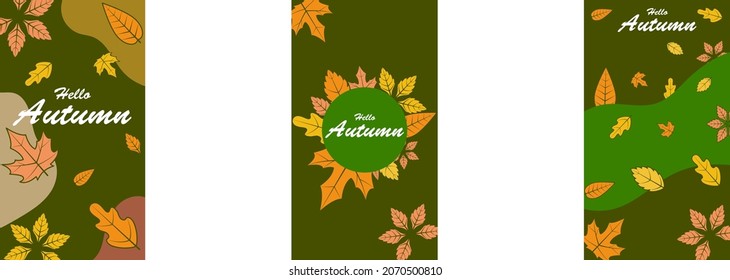 Set of abstract autumn backgrounds for social media stories. Colorful banners with autumn fallen leaves and yellowed foliage. Use for event invitation, discount voucher, advertising. Vector eps 10