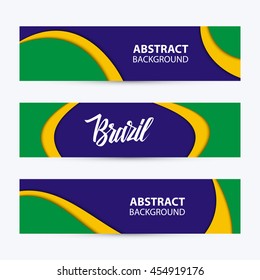 Set of abstract backgrounds in Brazilian flag colors. Handwritten word Brazil. Vector illustration.