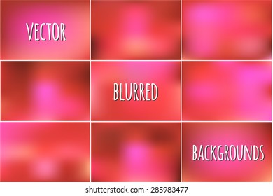 Set of abstract colorful blurred vector backgrounds. 