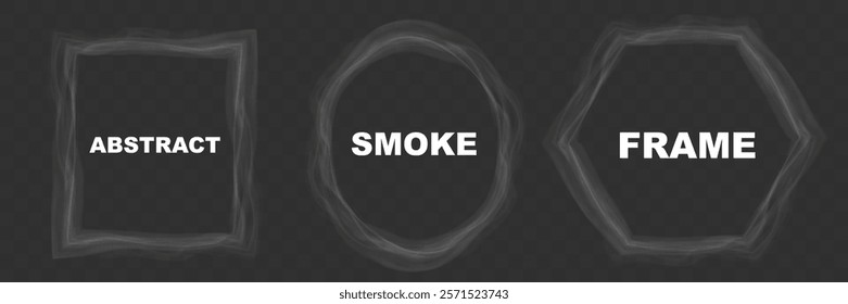 Set of abstract smoke frames in various shapes (square, circle, hexagon, freeform) on transparent background. Soft wispy effect suitable for modern, elegant, or mysterious designs.