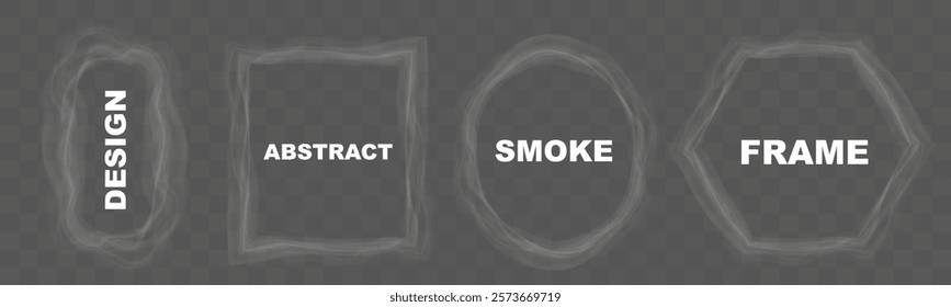 Set of abstract smoke frames in various shapes (square, circle, hexagon, freeform) on transparent background. Soft wispy effect suitable for modern, elegant, or mysterious designs.
