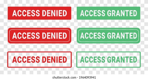 Set of access denied and access granted. Illustration vector
