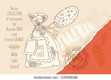 Set of accessories for Russian bath, Finnish sauna, Jacuzzi. Template for creating business cards, tablets, posters, invitation cards. Isolated object on neutral background, monochrome image.