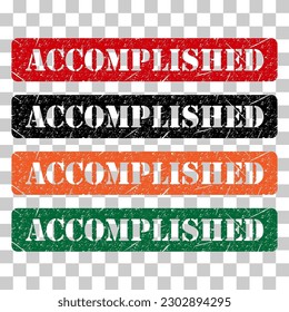 Set of Accomplished stamp symbol, label sticker sign button, text banner vector illustration .