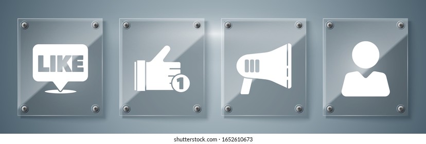 Set Add to friend, Megaphone, Hand like and Like in speech bubble. Square glass panels. Vector