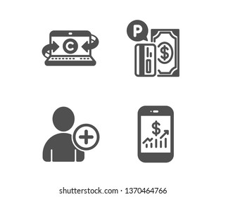Set of Add user, Parking payment and Copywriting notebook icons. Mobile finance sign. Profile settings, Paid garage, Writer laptop. Phone accounting.  Classic design add user icon. Flat design. Vector