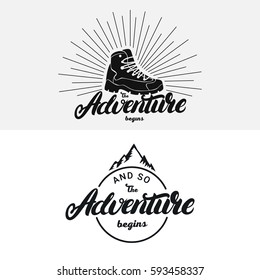 Set of the adventure begins hand written lettering phrase. Motivational quote calligraphy with mountains and trekking boot. Isolated on background. Vector illustration.