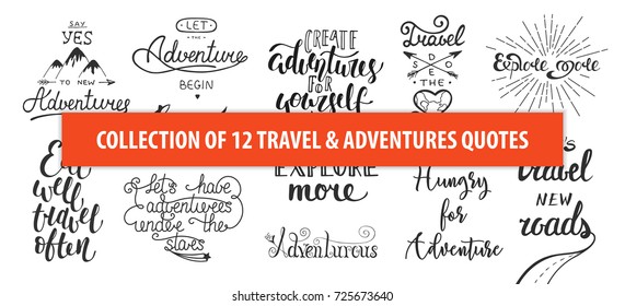 Set of adventure and travel vector hand drawn unique typography design element for greeting cards, decoration, prints and posters. Modern calligraphy. Handwritten lettering.